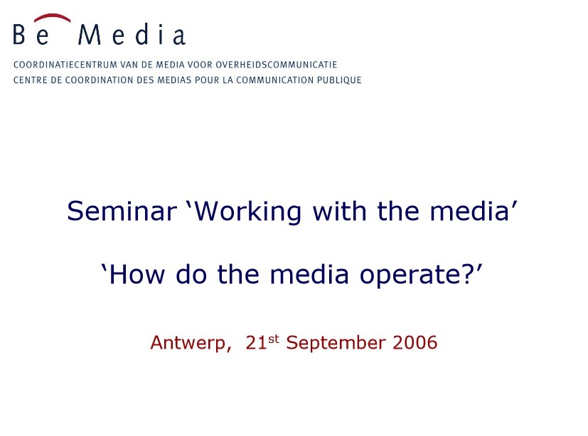 How-do-the-media-operate