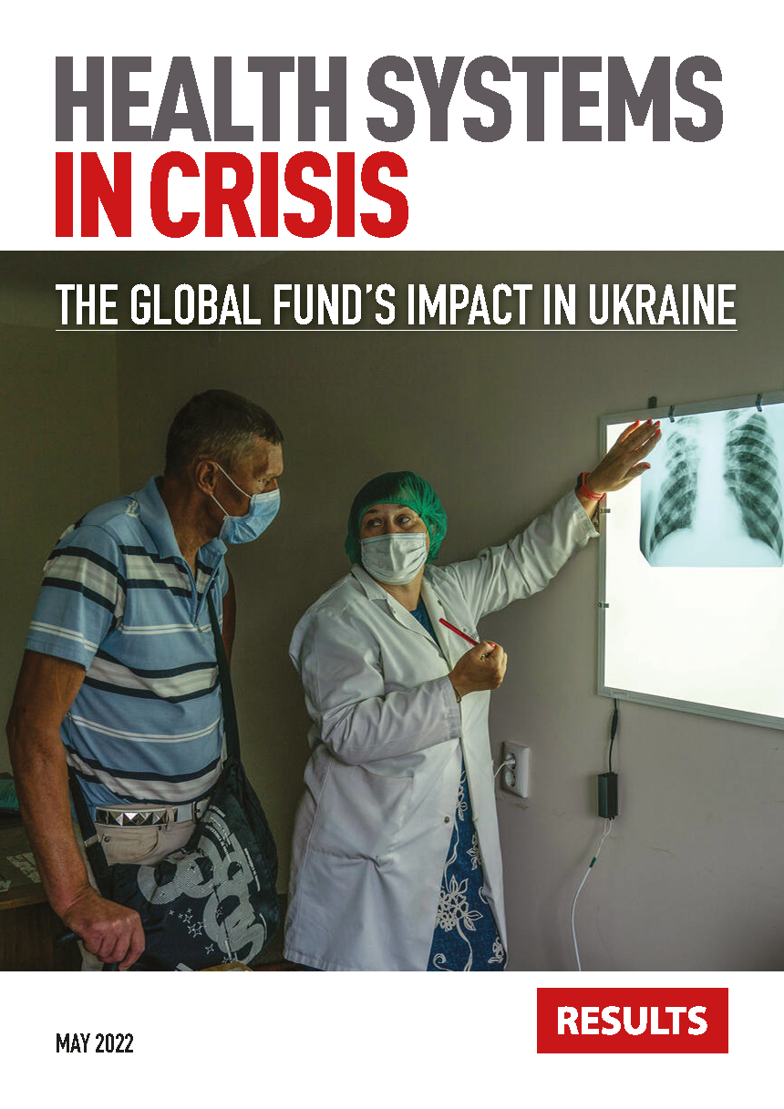 Health Systems in Crisis - The Global Fund's Impact in Ukraine.png